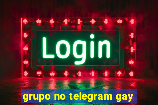 grupo no telegram gay